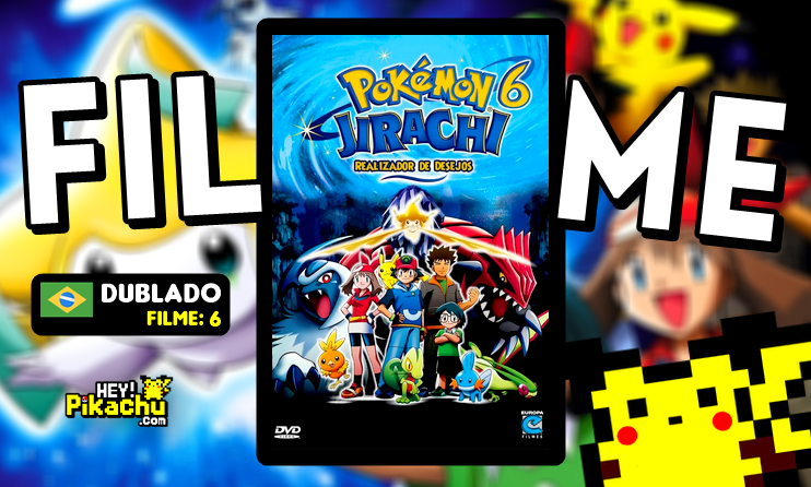 ◓ Assistir TODOS os Filmes do Pokémon Dublado (Português)